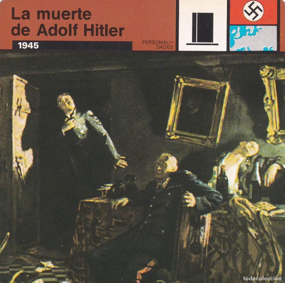 Postales: FICHA PERSONALIDADES 134: LA MUERTE DE ADOLF HITLER. 1945 - Varios