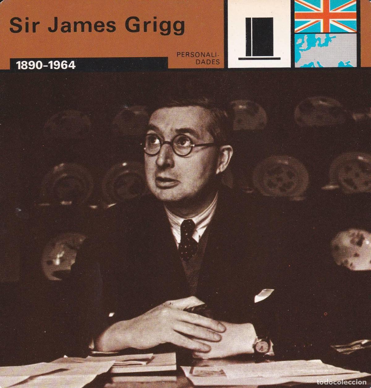 Cartoline: FICHA PERSONALIDADES 203: SIR JAMES GRIGG. 1890-1964 - Varios