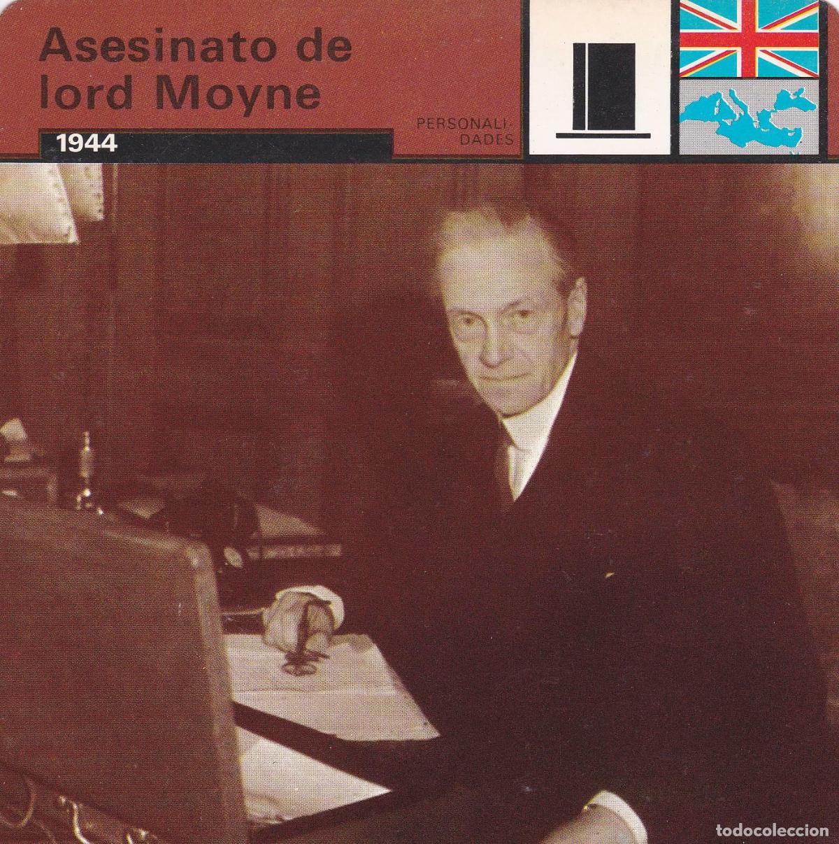Cartoline: FICHA PERSONALIDADES 214: ASESINATO DE LORD MOYNE. 1944 - Varios
