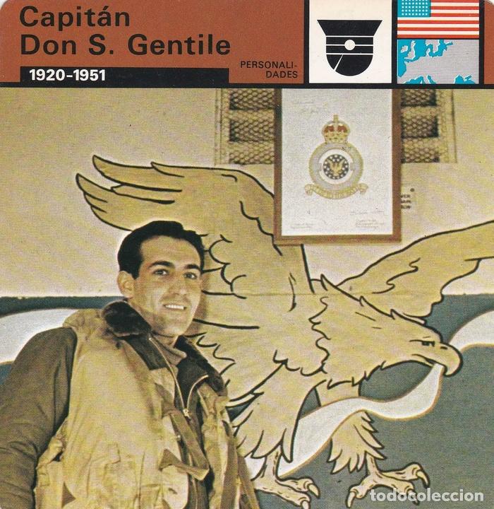 Cartoline: FICHA PERSONALIDADES 286: CAPITAN DON S. GENTILE. 1920-1951 - Varios