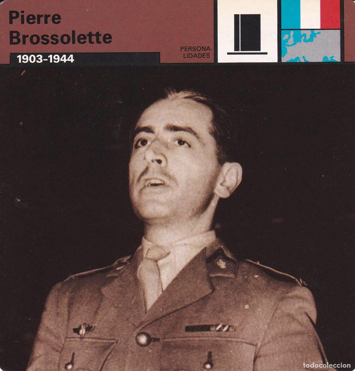 Cartoline: FICHA PERSONALIDADES 239: PIERRE BROSSOLETTE. 1903-1944 - Varios