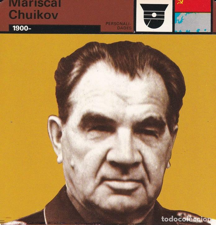 Cartes Postales: FICHA PERSONALIDADES 249: MARISCAL CHIUKOV. 1900 - Varios