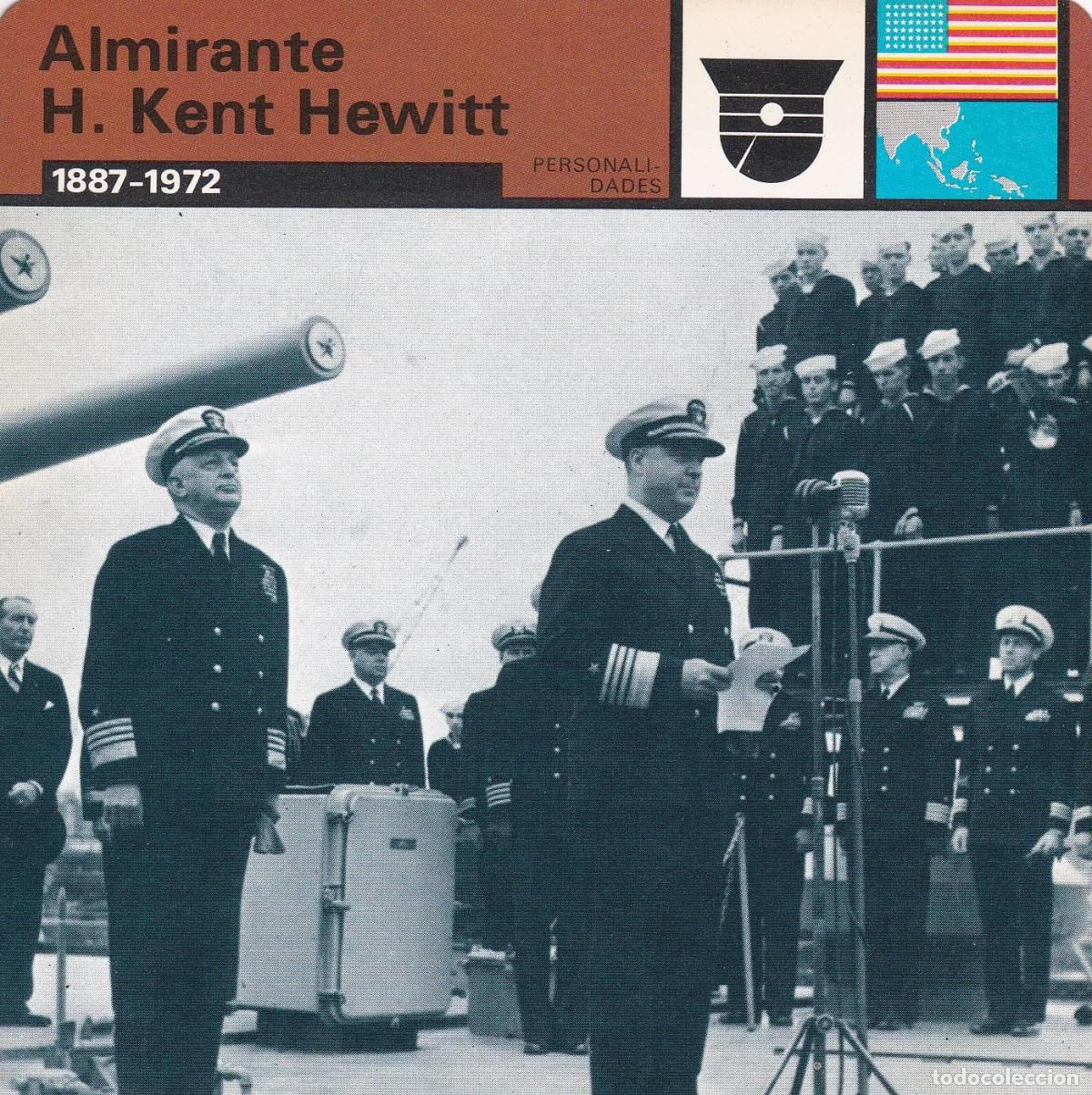 Cartoline: FICHA PERSONALIDADES 274: ALMIRANTE H. KENT HEWITT. 1887-1972 - Varios