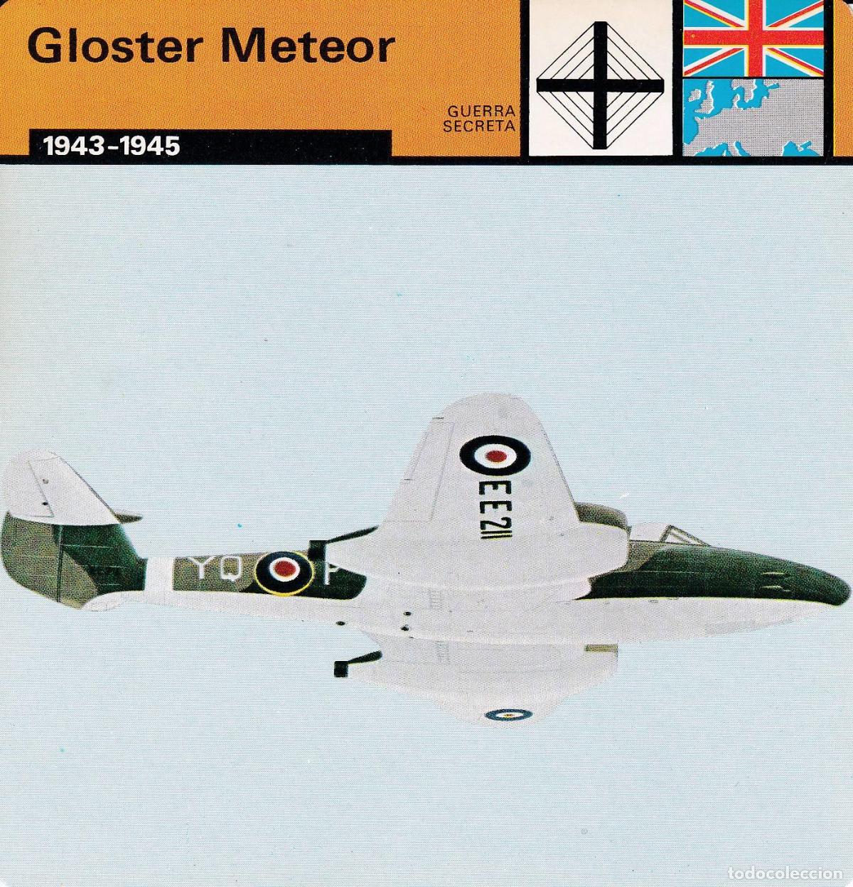 Cartoline: FICHA GUERRA SECRETA 355: GLOSTER METEOR. 1943-1945 - Varios