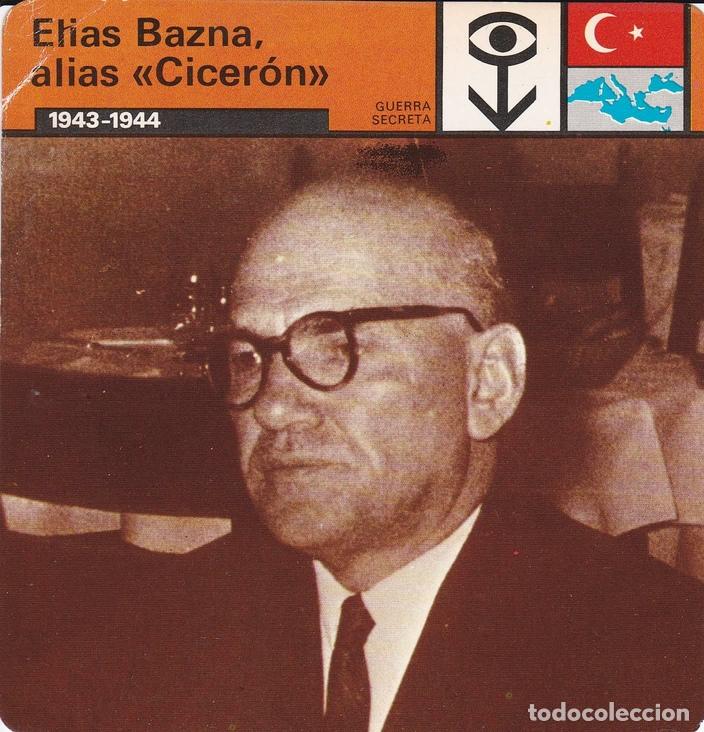 Postales: FICHA GUERRA SECRETA 365: ELIAS BAZNA ALIAS CICERON. 1943-1944 - Varios