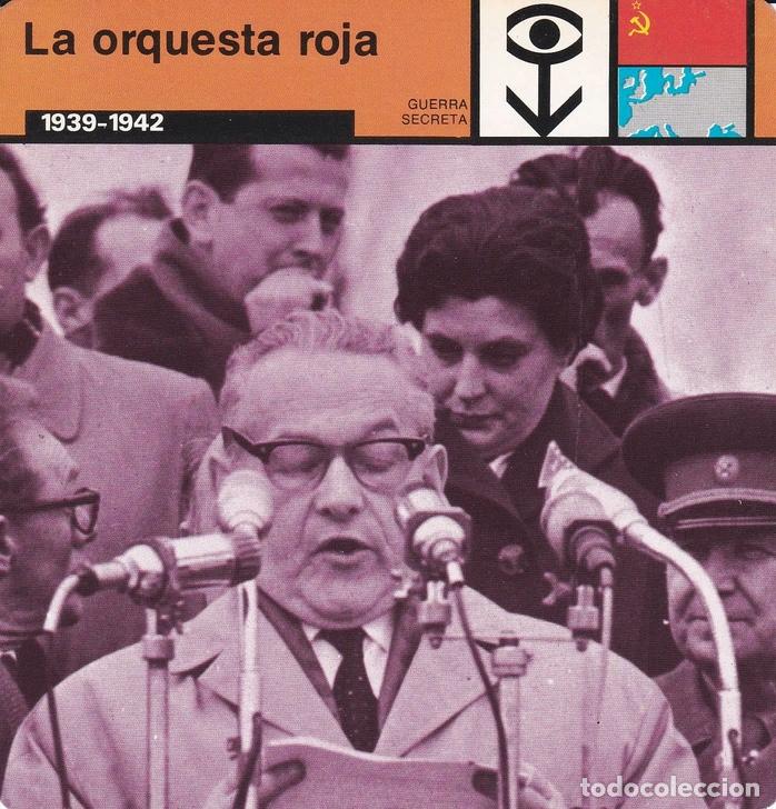 Cartoline: FICHA GUERRA SECRETA 363: LA ORQUESTA ROJA. 1939-1942 - Varios