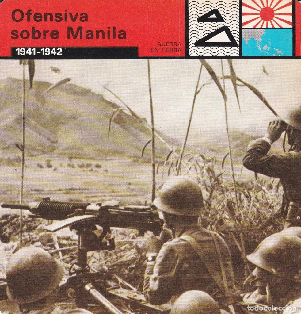 Postcards: FICHA GUERRA EN TIERRA: OFENSIVA SOBRE MANILA. 1941-1942 - NULL