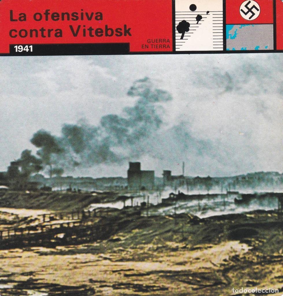 Postales: FICHA GUERRA EN TIERRA: LA OFENSIVA CONTRA VITEBSK. 1941 - NULL
