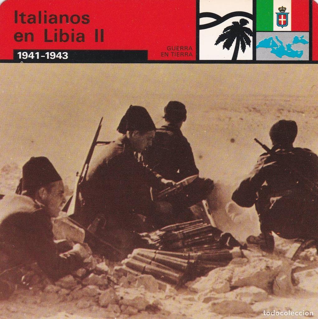 Postales: FICHA GUERRA EN TIERRA: ITALIANOS EN LIBIA II. 1941-1943 - NULL