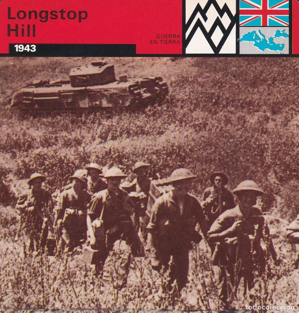 Cartes Postales: FICHA GUERRA EN TIERRA: LONGSTOP HILL. 1943 - NULL