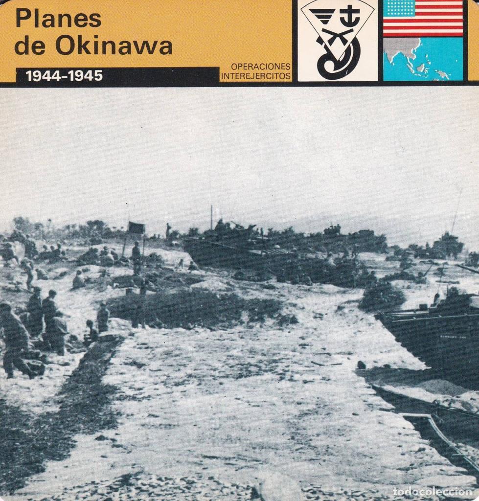 Postkarten: FICHA OPERACIONES INTEREJERCITOS: PLANES DE OKINAWA. 1944-1945 - NULL