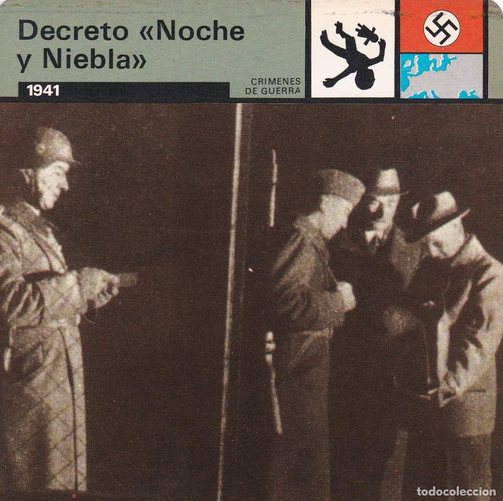 Postcards: FICHA CRIMENES DE GUERRA: DECRETO NOCHE Y NIEBLA&rdquo;. 1941&rdquo; - NULL