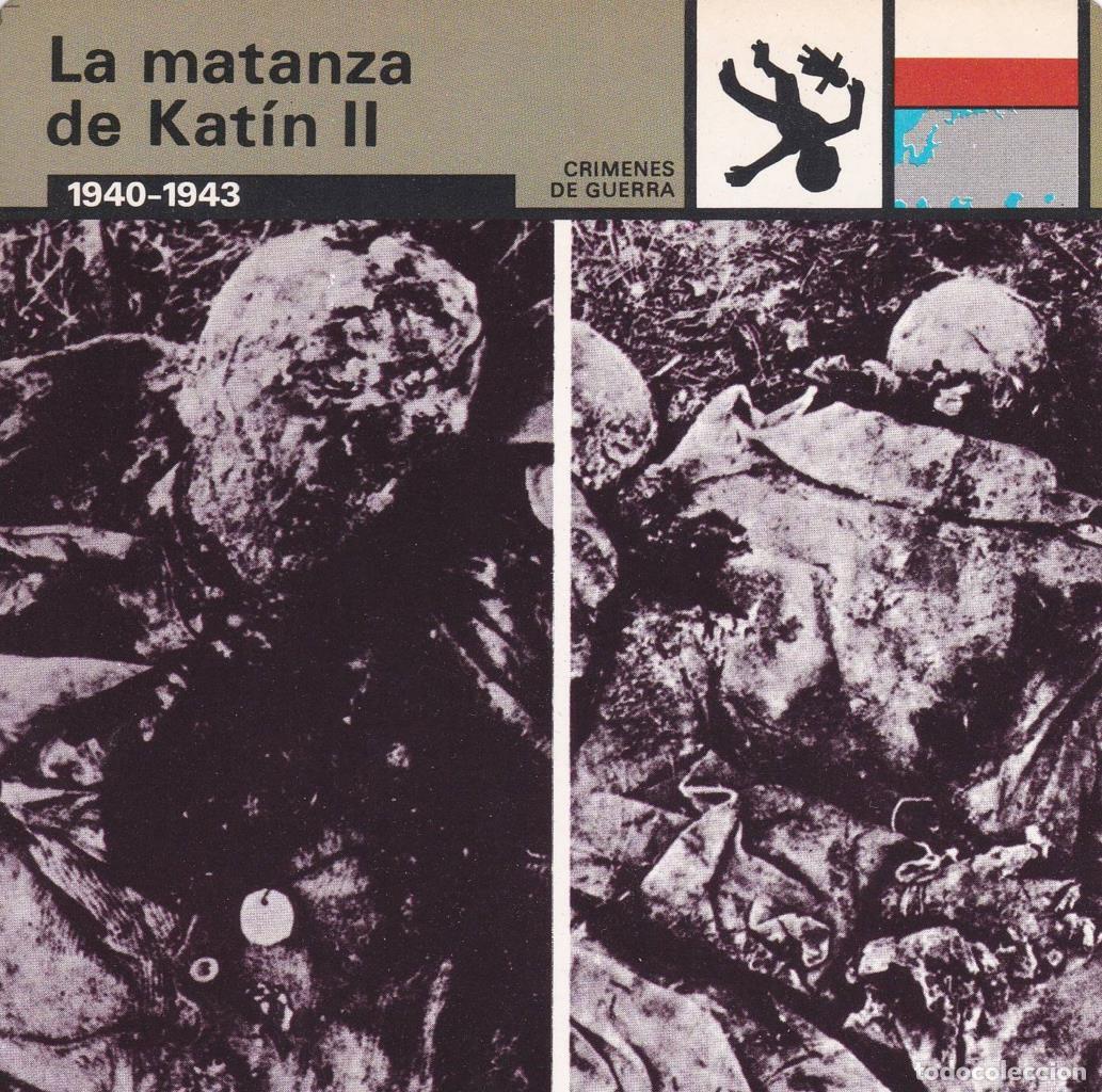 Postcards: FICHA CRIMENES DE GUERRA: LA MATANZA DE KATIN II. 1940-1943 - NULL