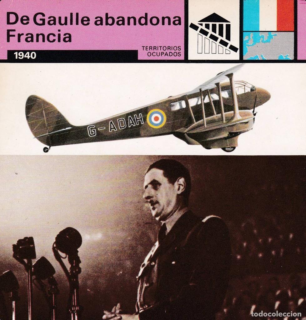 Postcards: FICHA TERRITORIOS OCUPADOS: DE GAULLE ABANDONA FRANCIA. 1940 - NULL