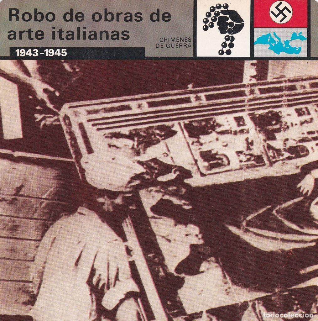 Postcards: FICHA CRIMENES DE GUERRA: ROBO DE OBRAS DE ARTE ITALIANAS. 1943-1945 - NULL
