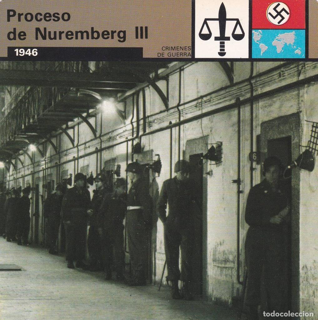 Postcards: FICHA CRIMENES DE GUERRA: PROCESO DE NUREMBERG III. 1945-1946 - NULL