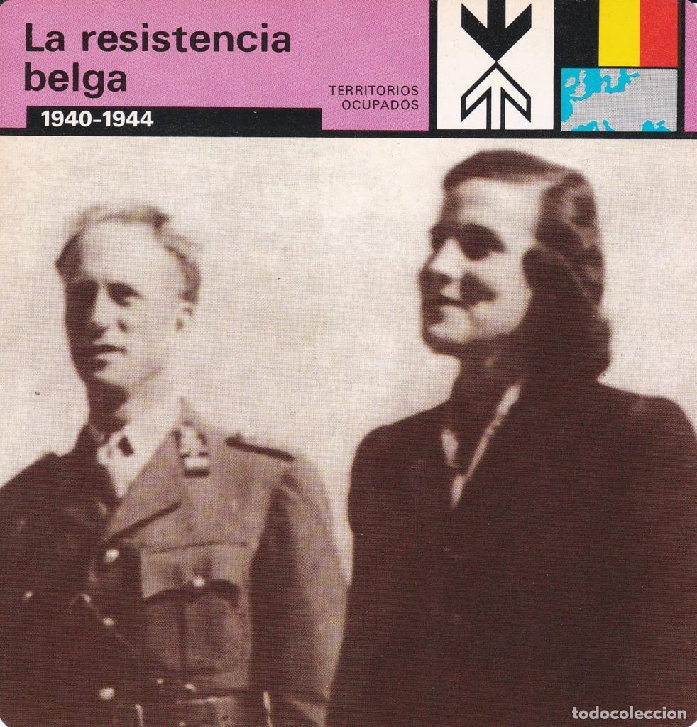 Postcards: FICHA TERRITORIOS OCUPADOS: LA RESISTENCIA BELGA. 1940-1944 - NULL