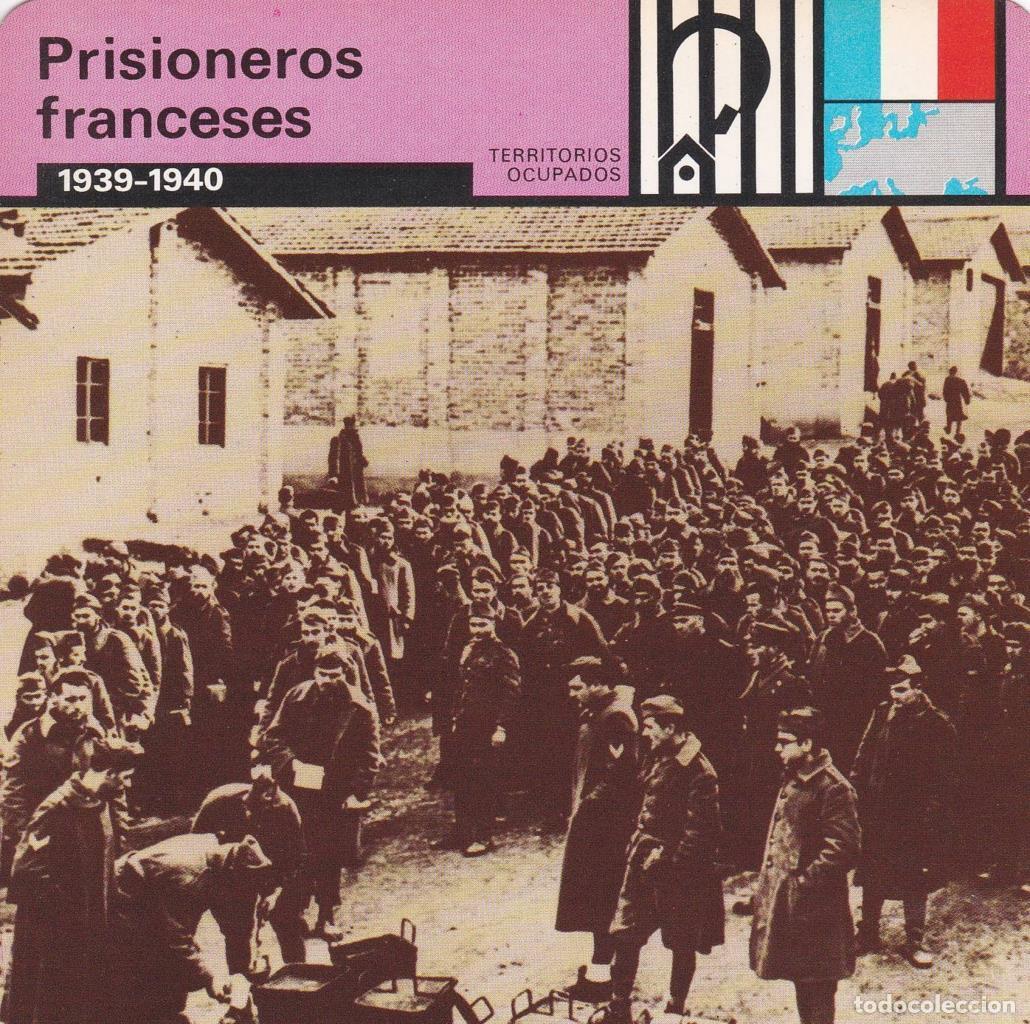 Postales: FICHA TERRITORIOS OCUPADOS: PRISIONEROS FRANCESES. 1939-1940 - NULL