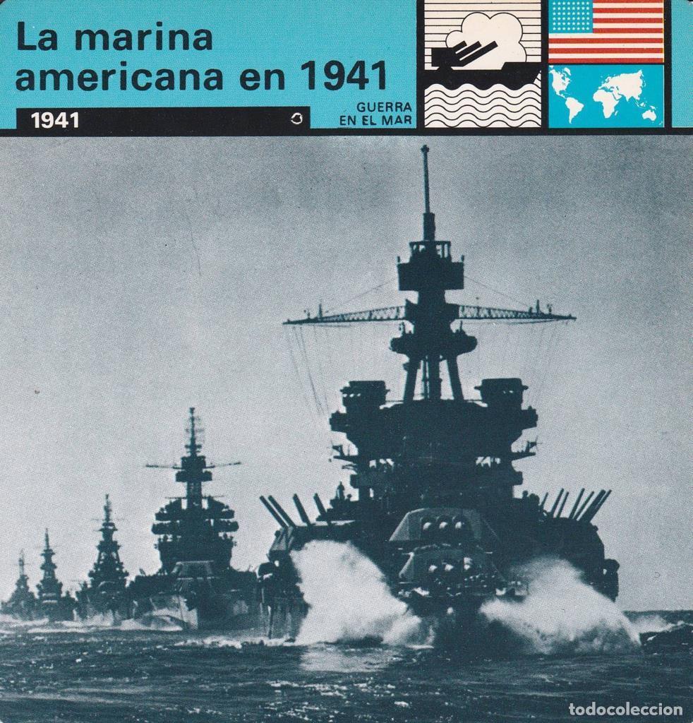 Postais: FICHA GUERRA EN EL MAR: LA MARINA AMERICANA EN 1941. 1941 - NULL