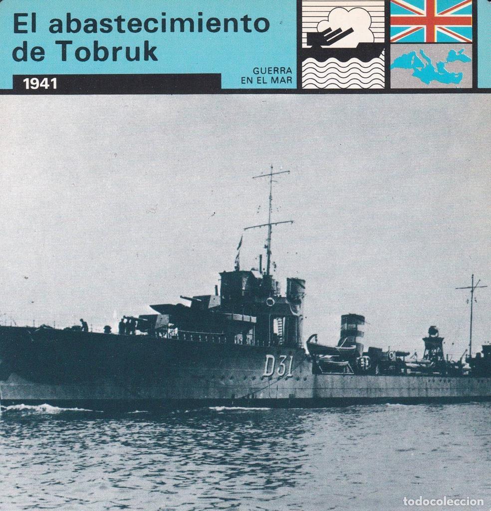 Cartes Postales: FICHA GUERRA EN EL MAR: EL ABASTECIMIENTO DE TOBRUK. 1941 - NULL