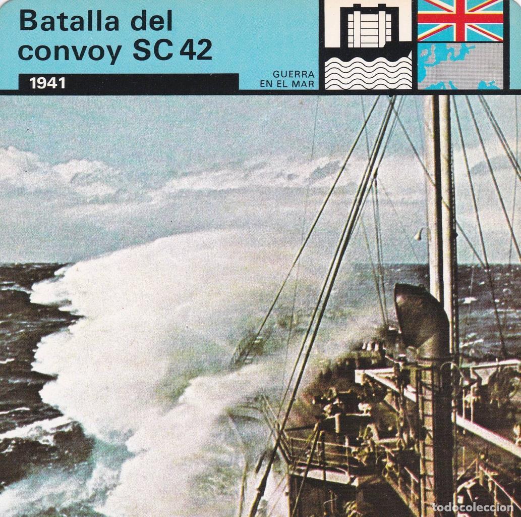 Postales: FICHA GUERRA EN EL MAR: BATALLA DEL CONVOY SC 42. 1941 - NULL