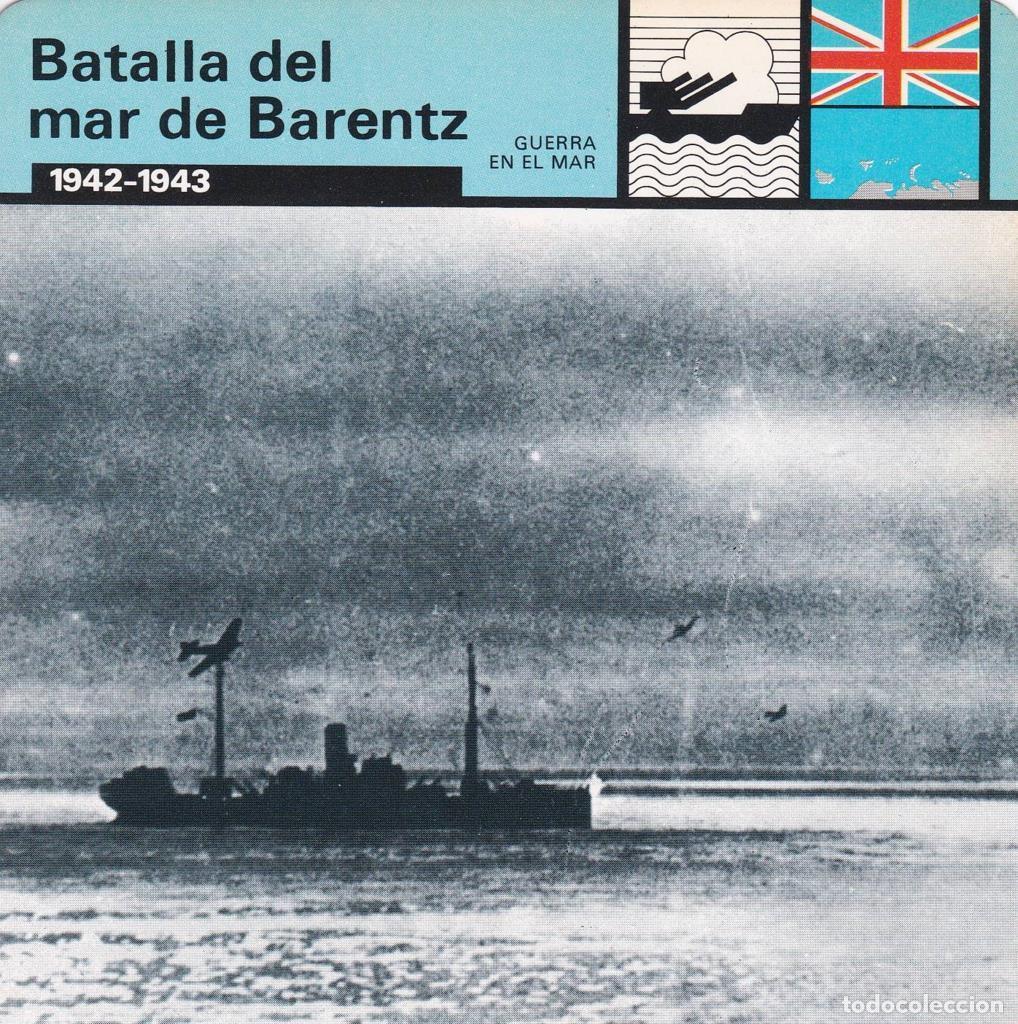 Cartes Postales: FICHA GUERRA EN EL MAR: BATALLA DEL MAR BARENTZ. 1942-1943 - NULL