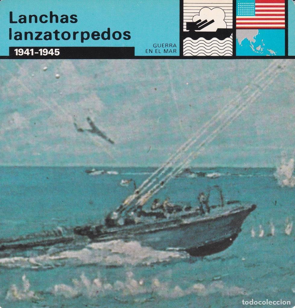 Cartes Postales: FICHA GUERRA EN EL MAR: LANCHAS LANZATORPEDOS. 1941-1945 - NULL
