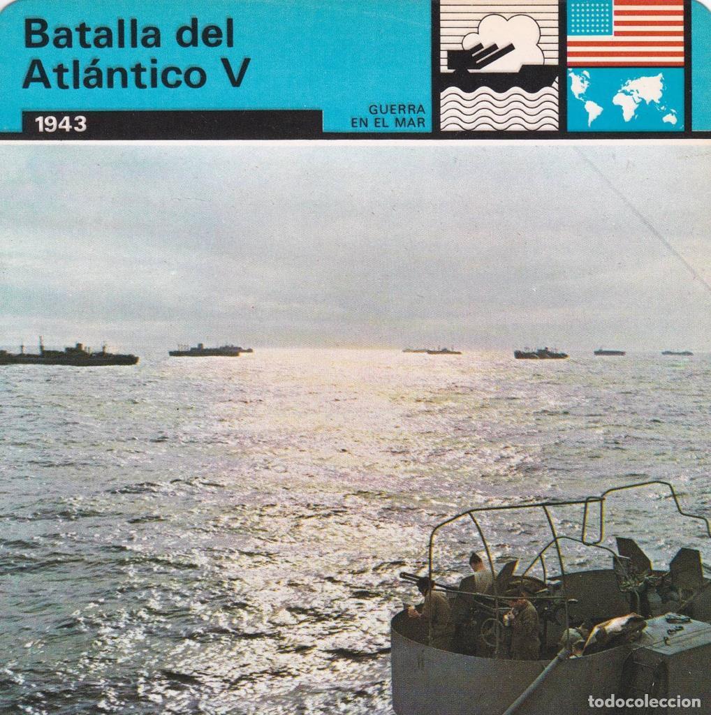 Cartes Postales: FICHA GUERRA EN EL MAR: BATALLA DEL ATLANTICO V. 1943 - NULL