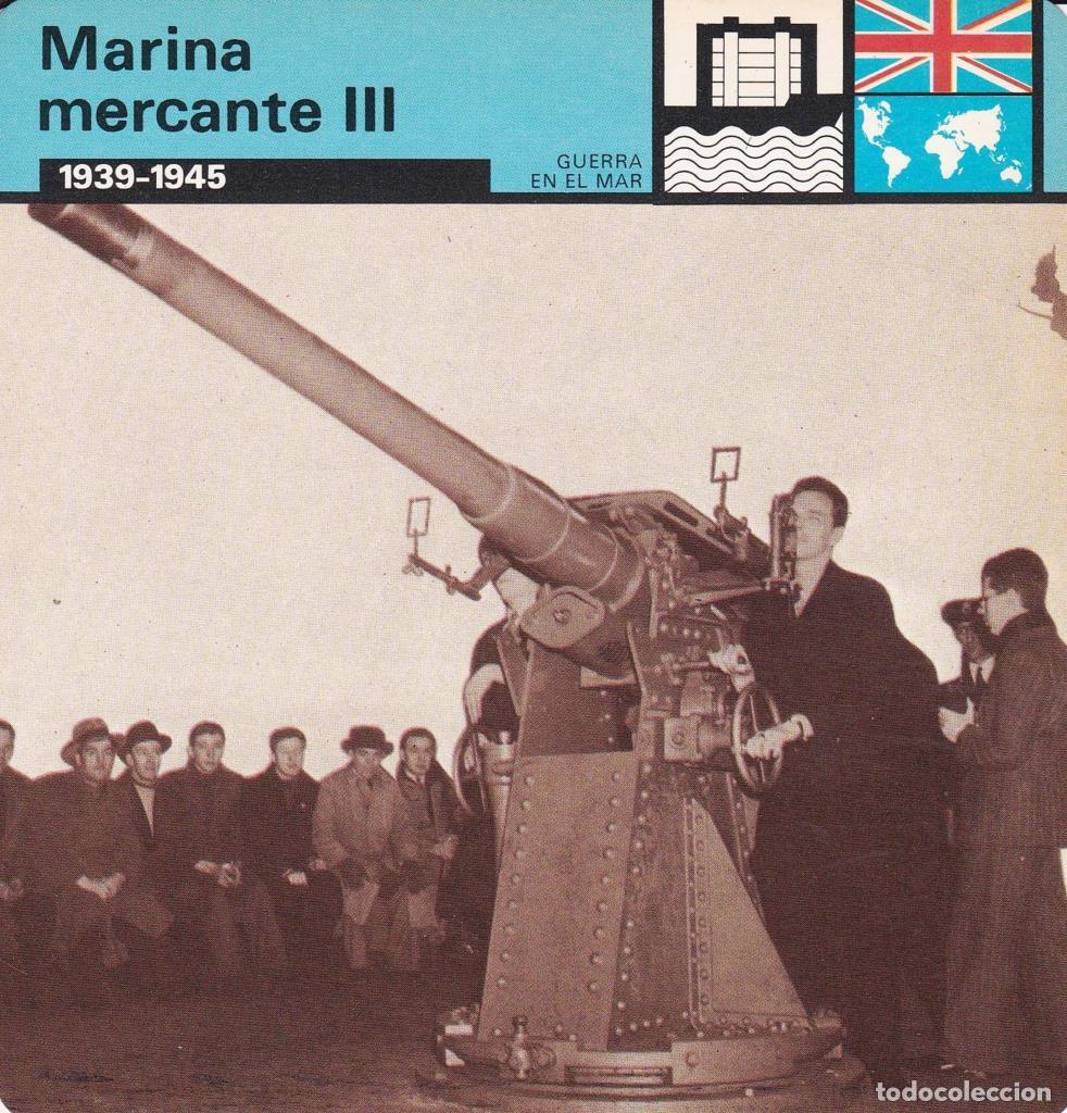 Cartes Postales: FICHA GUERRA EN EL MAR: MARINA MERCANTE III. 1939-1945 - NULL