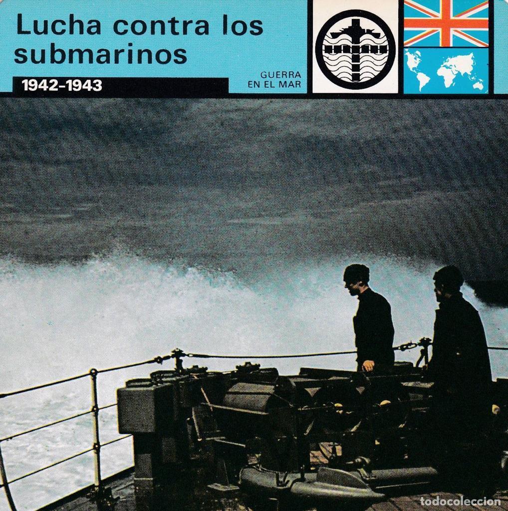 Cartes Postales: FICHA GUERRA EN EL MAR: LUCHA CONTRA LOS SUBMARINOS. 1942-1943 - NULL