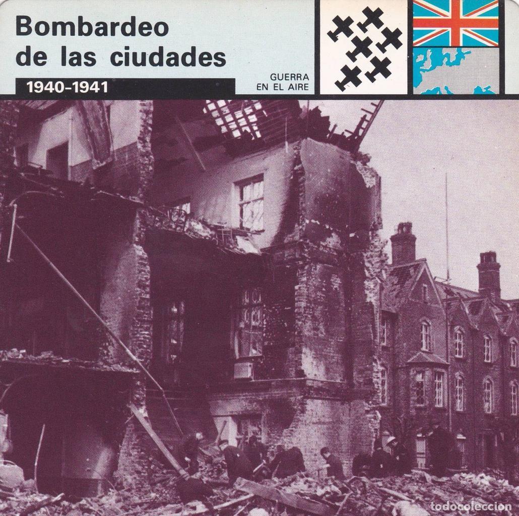 Cartes Postales: FICHA GUERRA EN EL AIRE: BOMBARDEO DE LAS CIUDADES. 1940-1941 - NULL