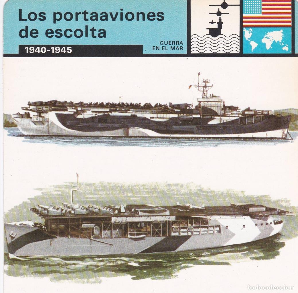 Postkarten: FICHA GUERRA EN EL MAR: LOS PORTAAVIONES DE ESCOLTA. 1940-1945 - NULL