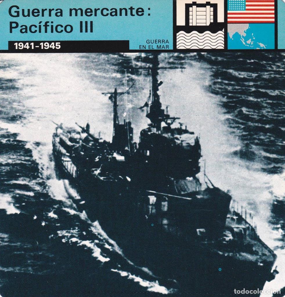 Postkarten: FICHA GUERRA EN EL MAR: GUERRA MERCANTE: PACIFICO III. 1941-1945 - NULL