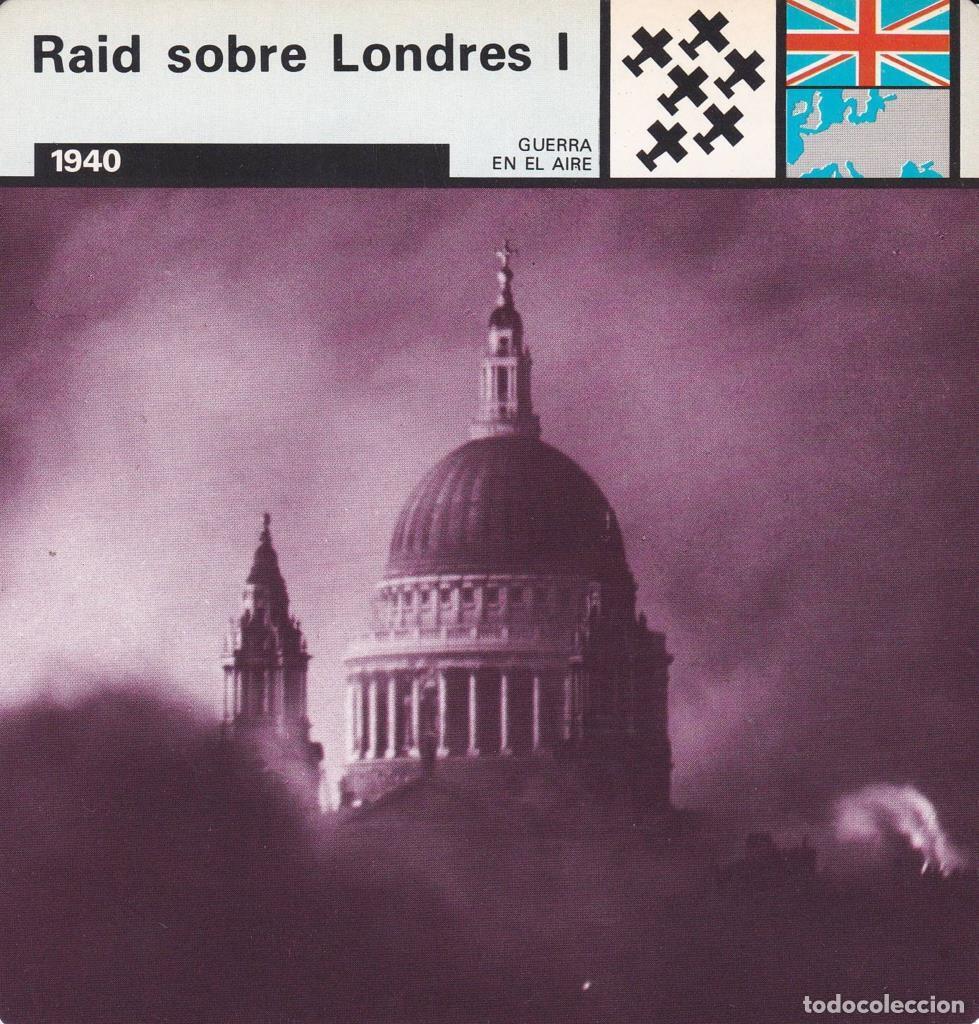 Postais: FICHA GUERRA EN EL AIRE: RAID SOBRE LONDRES I. 1940 - NULL