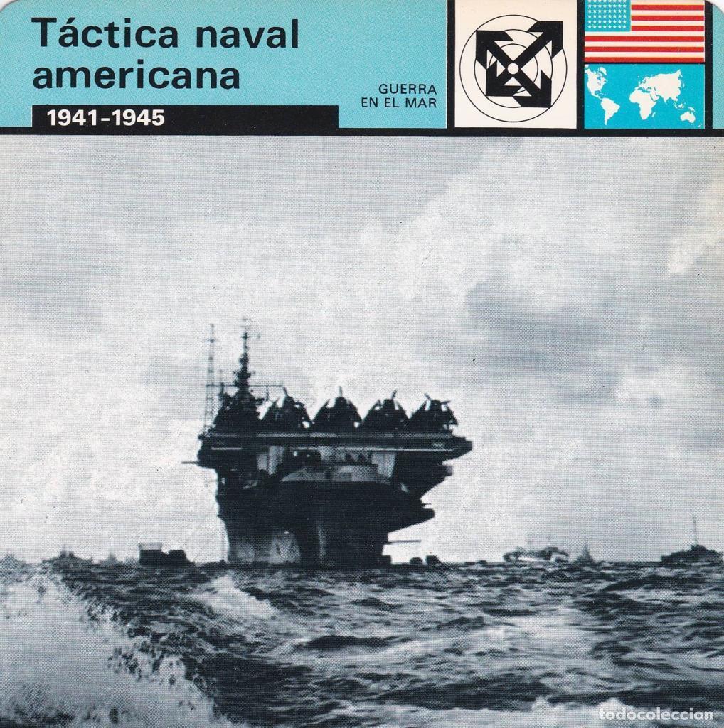 Postcards: FICHA GUERRA EN EL MAR: TACTICA NAVAL AMERICANA. 1941-1945 - NULL