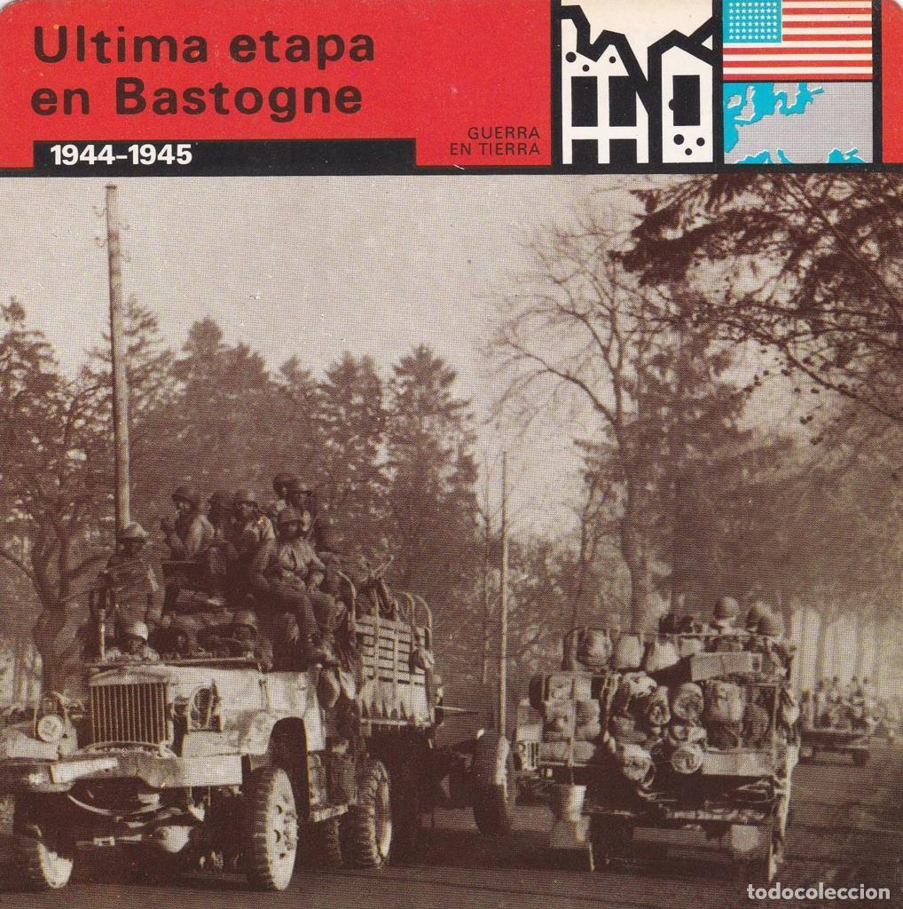 Cartoline: FICHA GUERRA EN TIERRA: ULTIMA ETAPA DE BASTOGNE. 1944-1945 - NULL