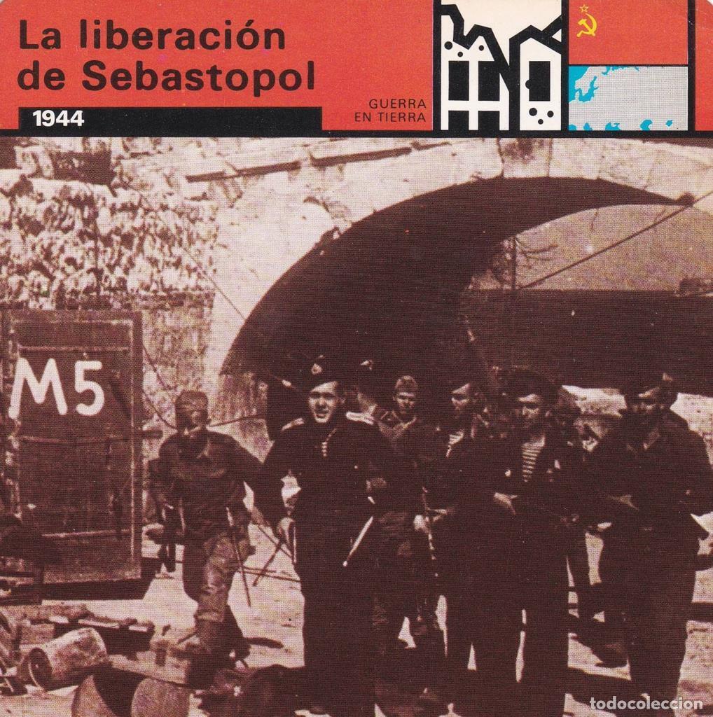 Cartoline: FICHA GUERRA EN TIERRA: LA LIBERACION DE SEBASTOPOL. 1944 - NULL