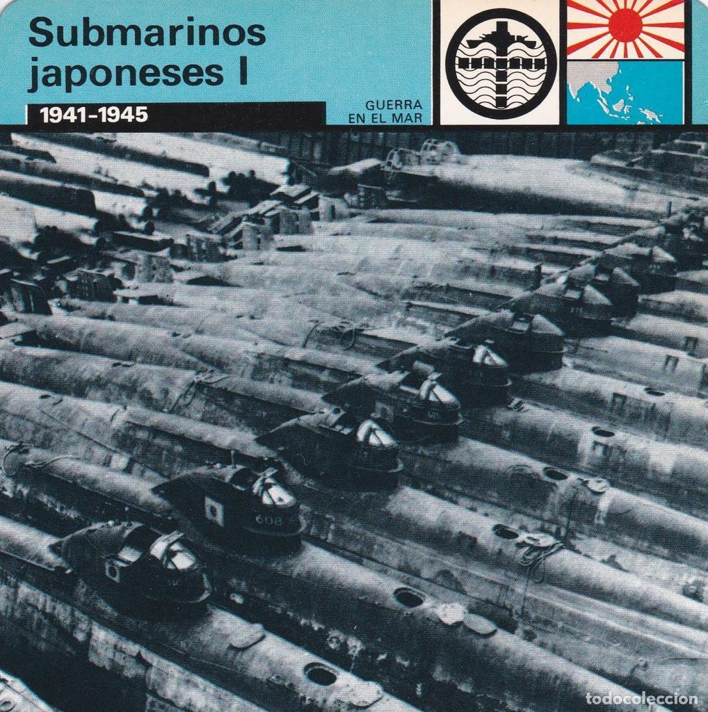 Cartes Postales: FICHA GUERRA EN EL MAR: SUBMARINOS JAPONESES I. 1941-1945 - NULL