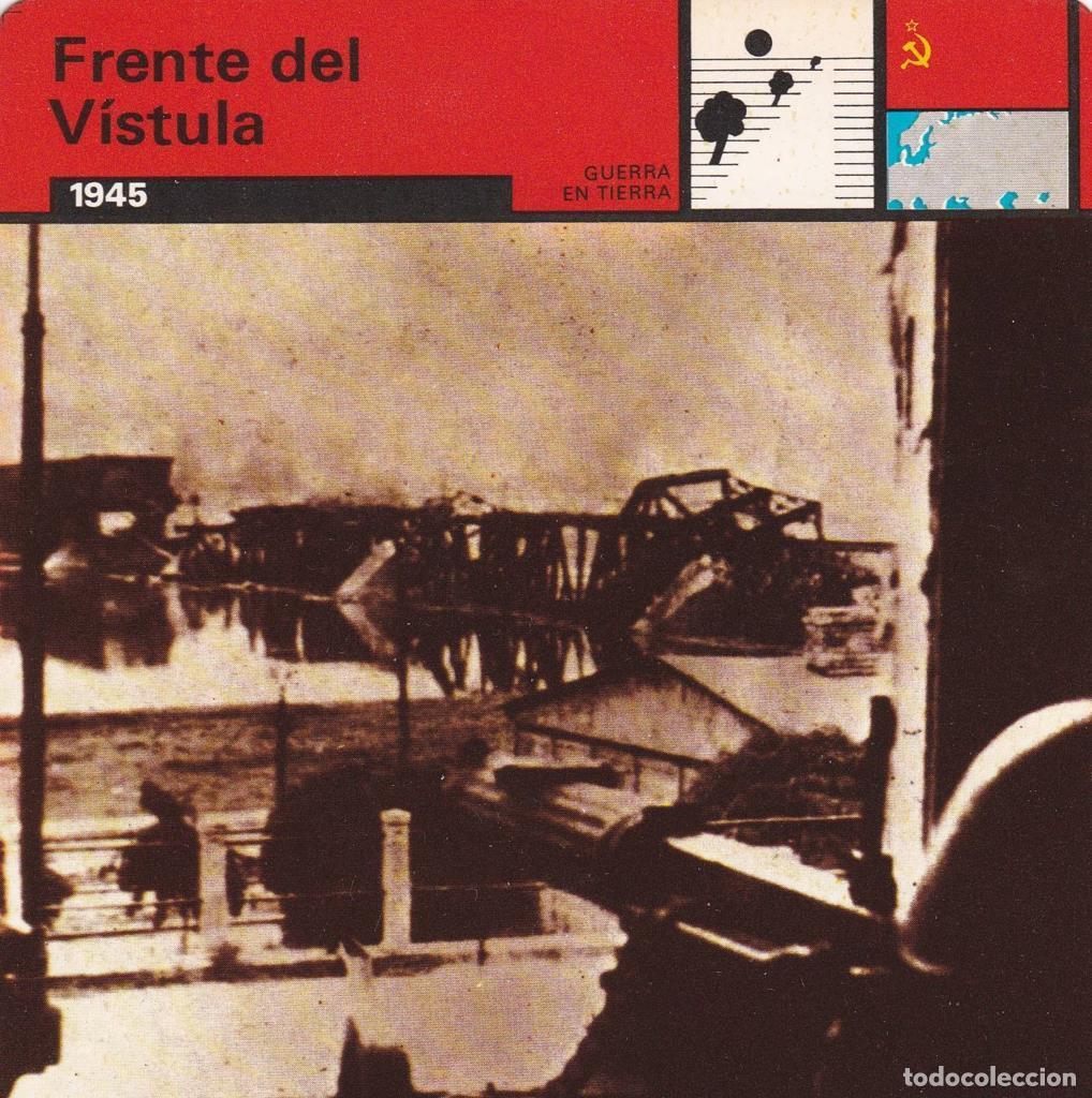 Postales: FICHA GUERRA EN TIERRA: FRENTE DEL VISTULA. 1945 - NULL