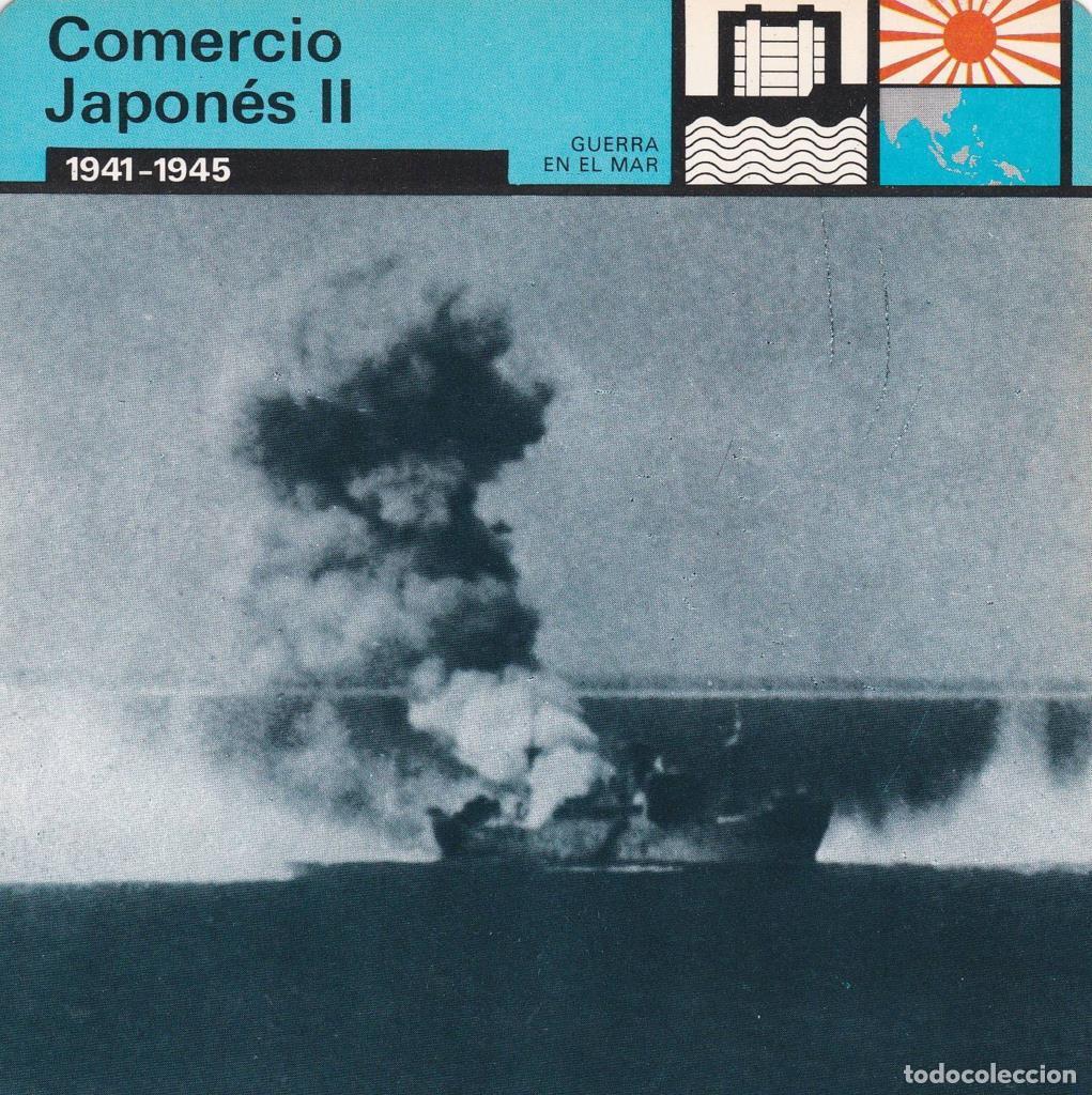 Postales: FICHA GUERRA EN EL MAR: COMERCIO JAPONES II. 1941-1945 - NULL