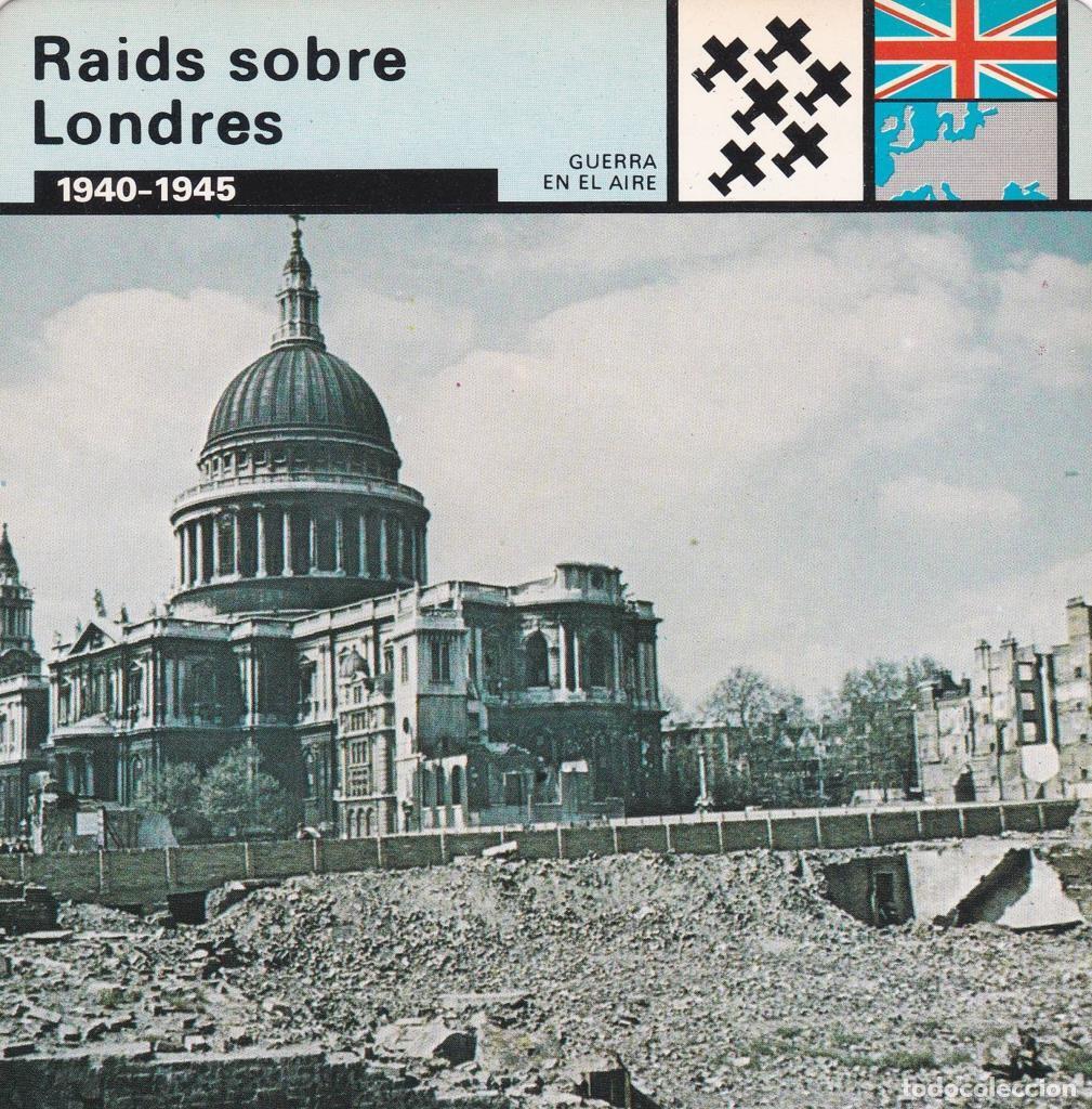 Postais: FICHA GUERRA EN EL AIRE: RAIDS SOBRE LONDRES. 1940-1945 - NULL