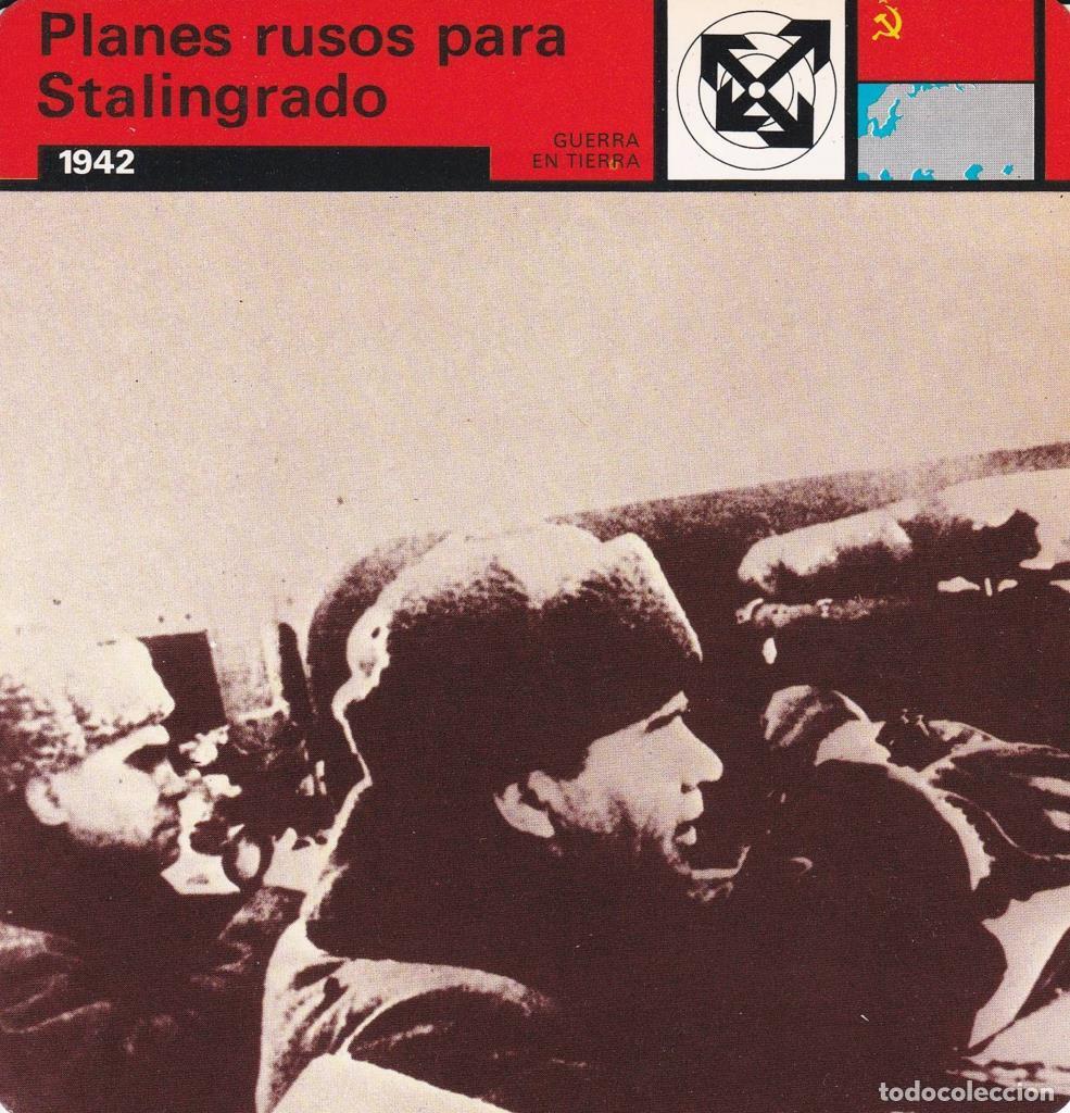 Cartes Postales: FICHA GUERRA EN TIERRA: PLANES RUSOS PARA STALINGRADO. 1942 - NULL