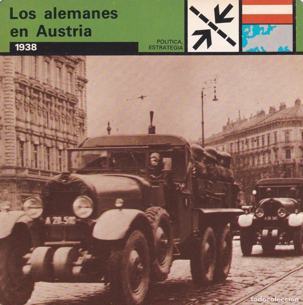 Cartes Postales: FICHA POLITICA, ESTRATEGIA: LOS ALEMANES EN AUSTRIA. 1938 - NULL