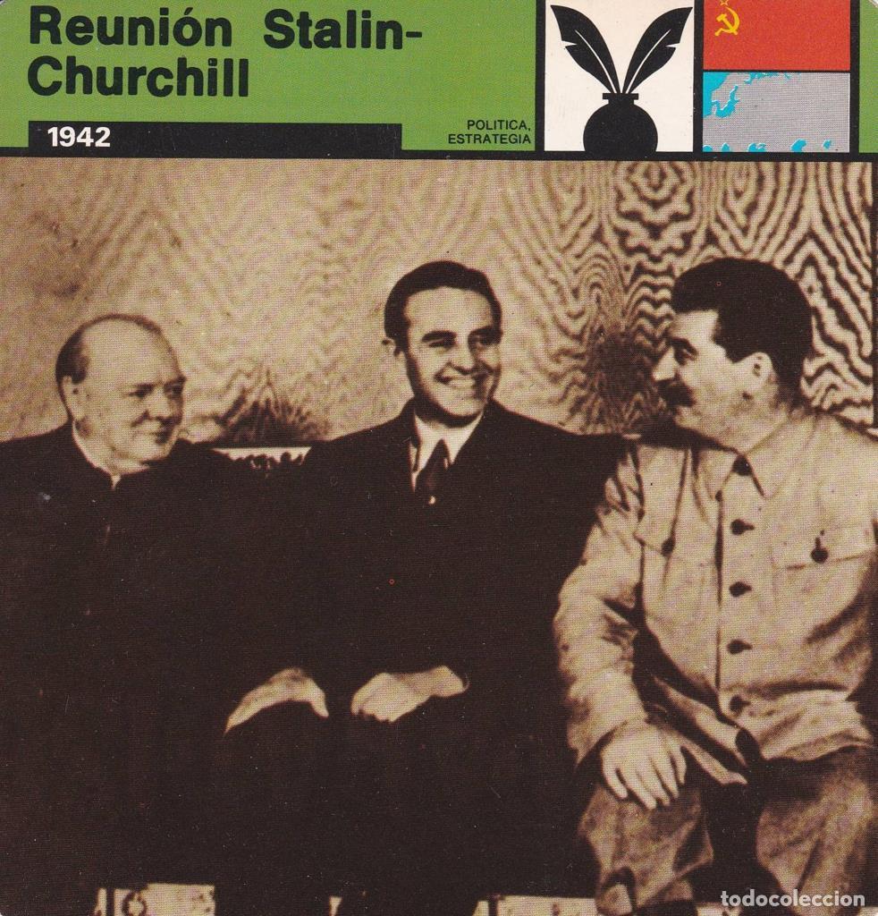 Cartes Postales: FICHA POLITICA, ESTRATEGIA: REUNION STALIN-CHURCHILL. 1942 - NULL