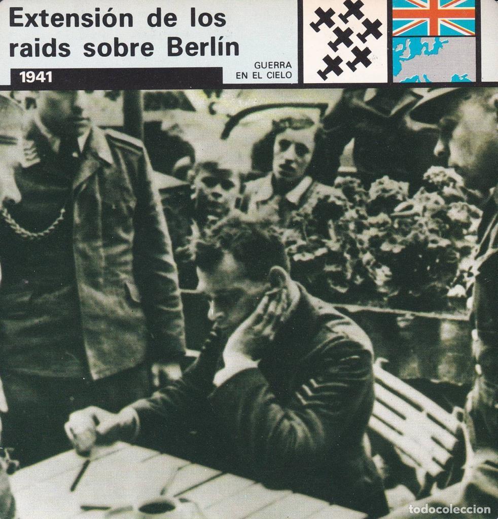 Postales: FICHA GUERRA EN EL AIRE: EXTENSION DE LOS RAIDS SOBRE BERLIN. 1941 - NULL