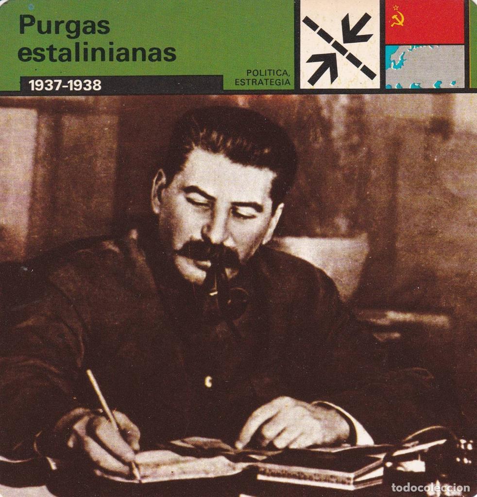 Cartes Postales: FICHA POLITICA, ESTRATEGIA: PURGAS ESTALINIANAS. 1937-1938 - NULL