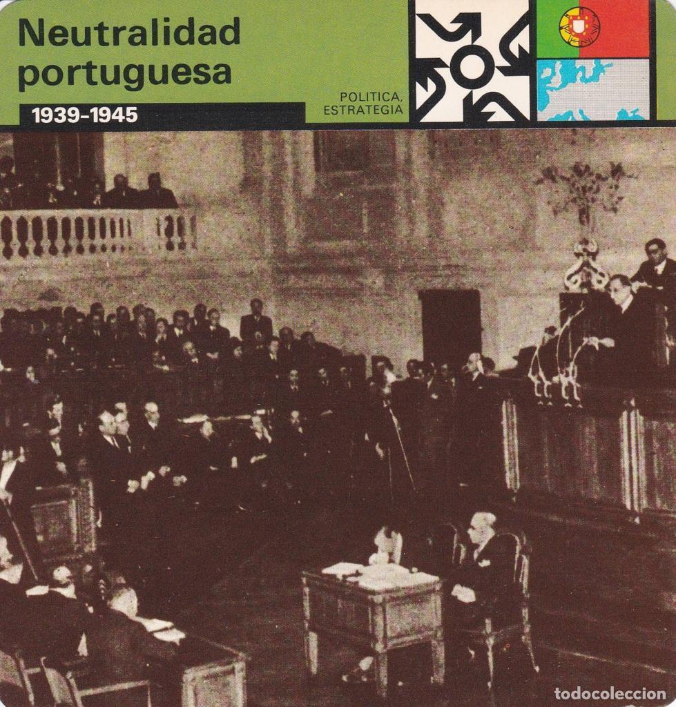 Cartes Postales: FICHA POLITICA, ESTRATEGIA: NEUTRALIDAD PORTUGUESA. 1939-1945 - NULL