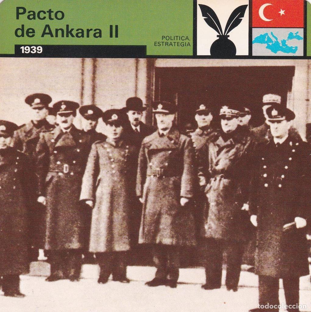 Cartes Postales: FICHA POLITICA, ESTRATEGIA: PACTO DE ANKARA II. 1939 - NULL
