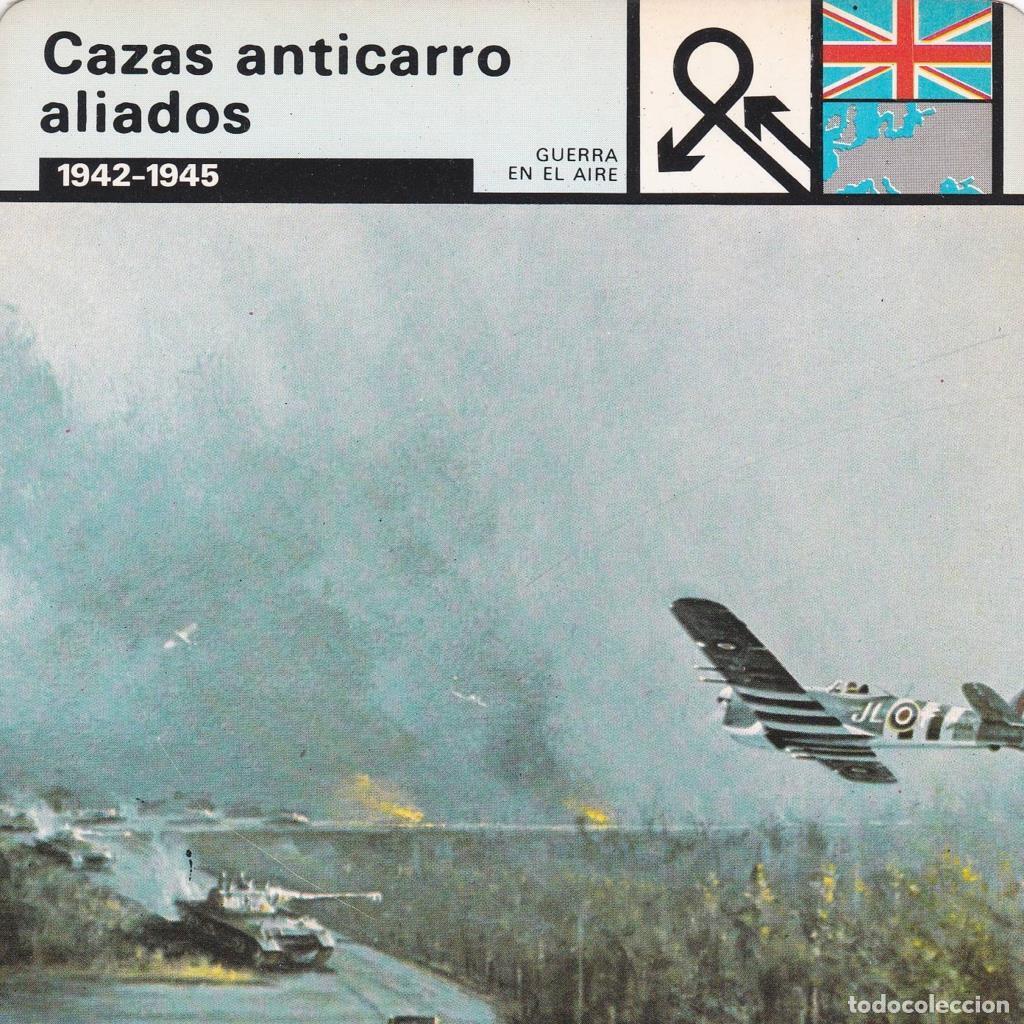 Cartes Postales: FICHA GUERRA EN EL AIRE: CAZAS ANTICARRO ALIADOS. 1942-1945 - NULL