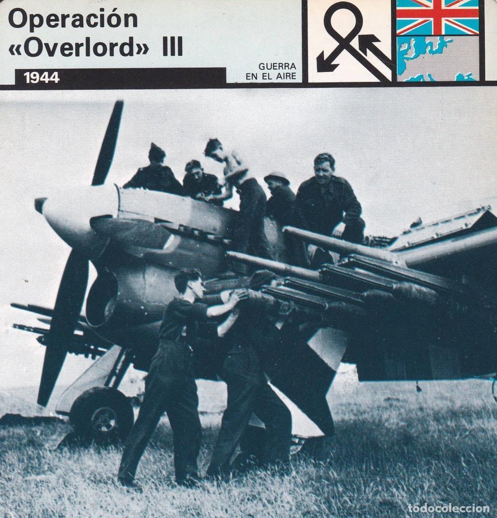 Cartes Postales: FICHA GUERRA EN EL AIRE: OPERACI&Oacute;N OVERLORD&rdquo; III. 1944&rdquo; - NULL